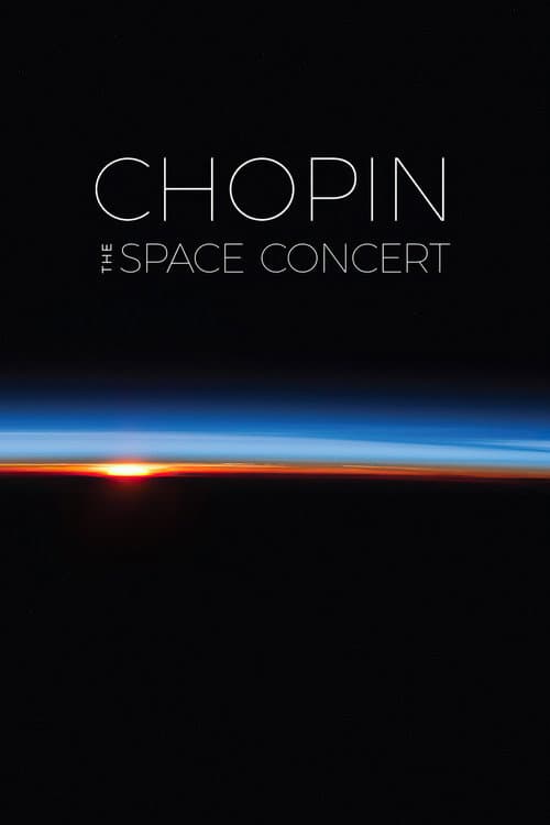 Chopin: The Space Concert (2012) poster