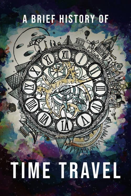 A Brief History of Time Travel (2019) poster