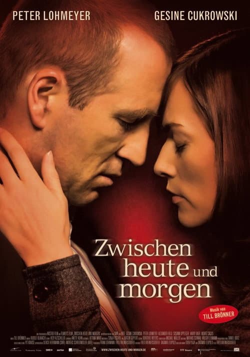 Zwischen heute und morgen (2009) poster