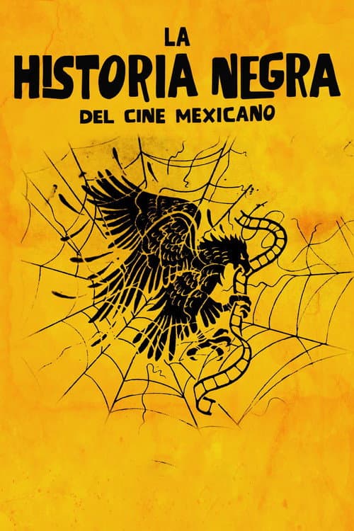 La historia negra del cine mexicano (2016) poster