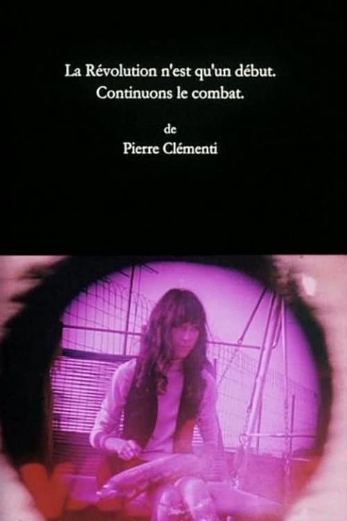 La révolution n'est qu'un début. Continuons le combat. (1968) poster