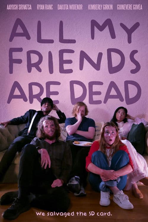 All My Friends Are Dead (2022) poster