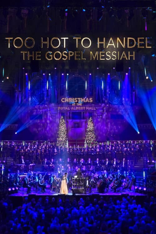Too Hot to Handel - The Gospel Messiah (2024) poster