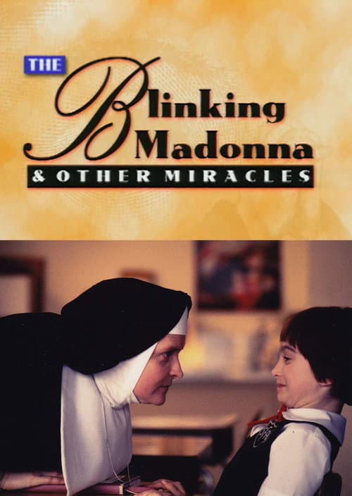 The Blinking Madonna and Other Miracles (1996) poster