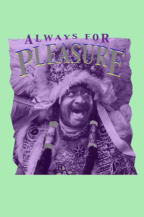 Always for Pleasure (1978) poster