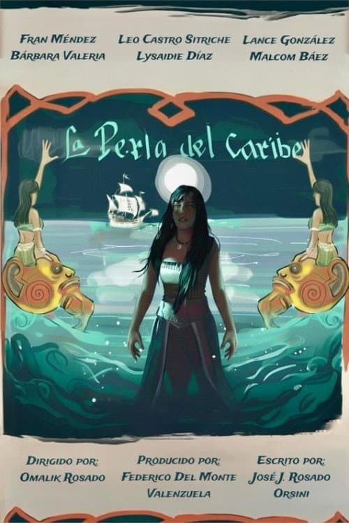 La Perla del Caribe (2025) poster