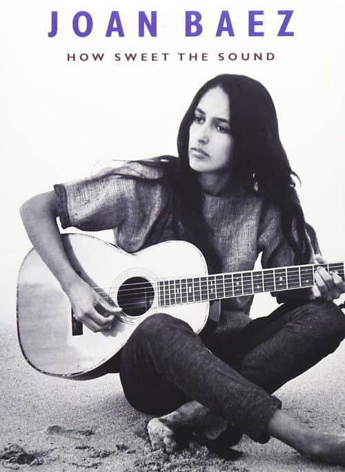 Joan Baez: How Sweet the Sound (2009) poster