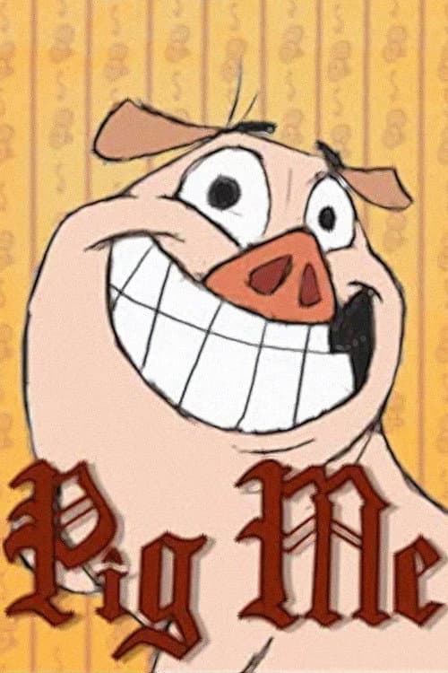 Pig Me (2009) poster