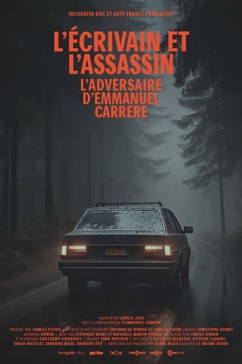 L'écrivain et l'assassin : « L'adversaire » d'Emmanuel Carrère (2024) poster