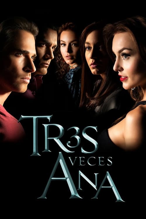 Tres veces Ana (2016) poster