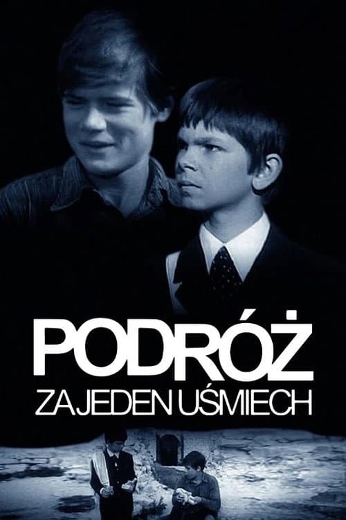 Podróż za jeden uśmiech (1972) poster