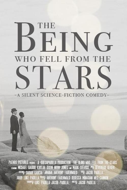 The Being Who Fell from the Stars (2018) poster