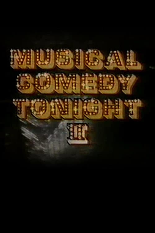 Musical Comedy Tonight II (1981) poster