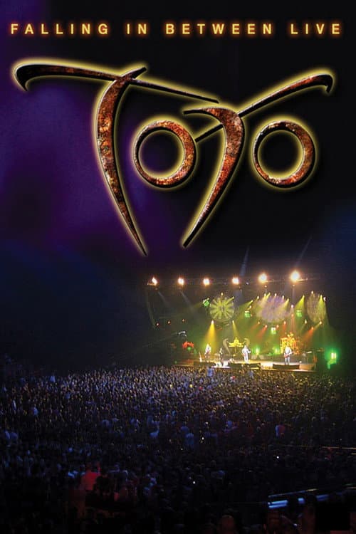 Toto: Falling in Between Live (2007) poster