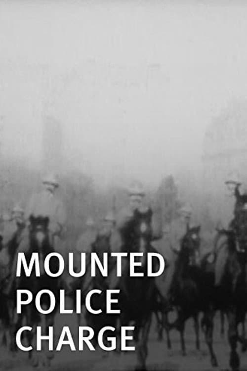 Mounted Police Charge (1896) poster