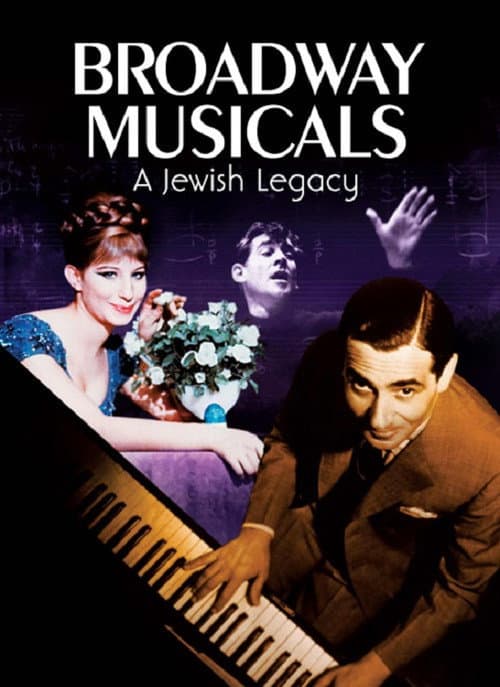 Broadway Musicals: A Jewish Legacy (2013) poster