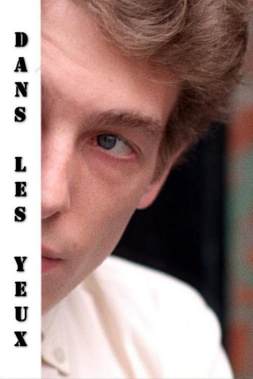 Dans les yeux (2014) poster