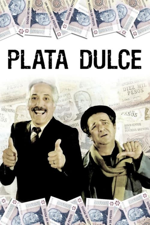 Plata dulce (1982) poster