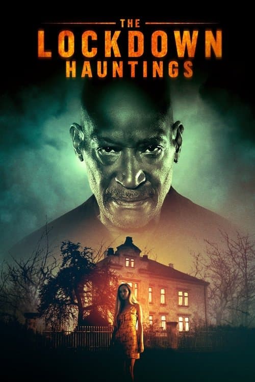 The Lockdown Hauntings (2022) poster