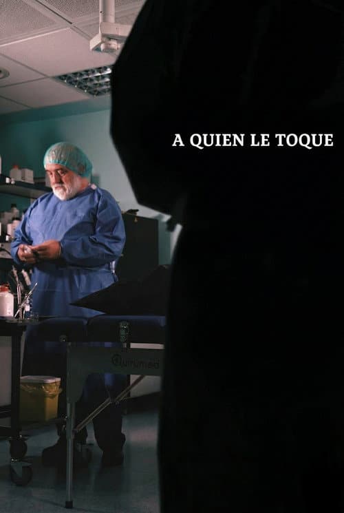 A quien le toque (2025) poster