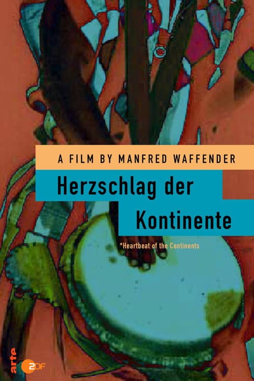 Herzschlag der Kontinente (1987) poster