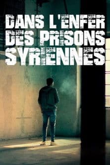 Surviving Syria’s Prisons (2025) poster