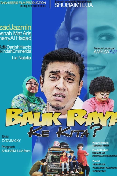 Balik Raya Ke Kita? (2017) poster