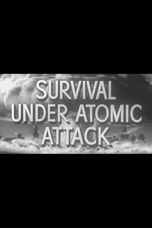 Survival Under Atomic Attack (1951) poster