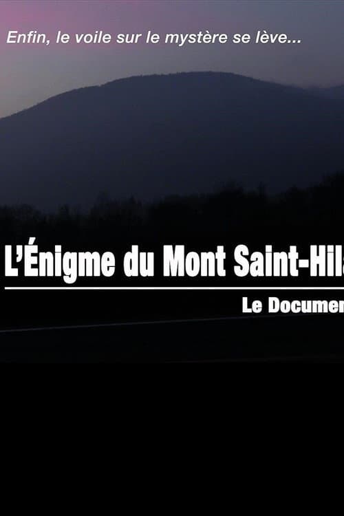 L'énigme du Mont Saint-Hilaire (2017) poster