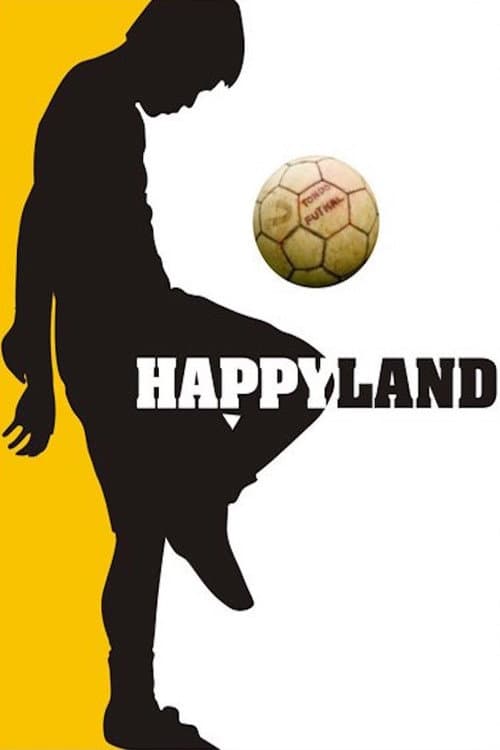 Happyland (2010) poster