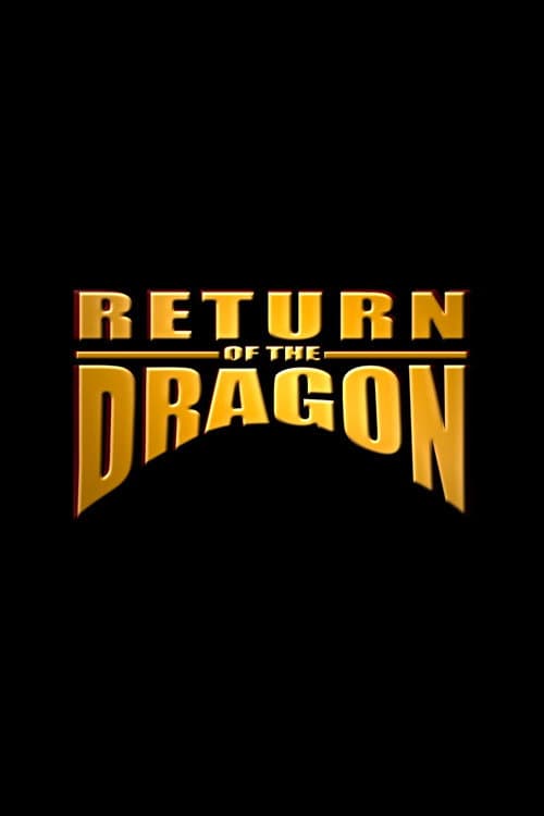 Return of the Dragon (2015) poster