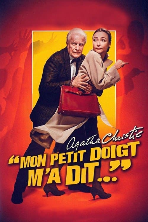 Mon petit doigt m'a dit... (2005) poster