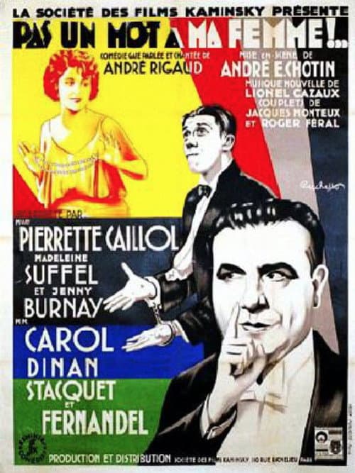 Pas un mot à ma femme (1931) poster