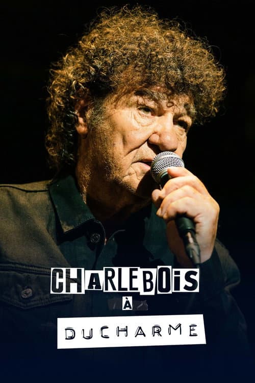 Charlebois à Ducharme (2021) poster
