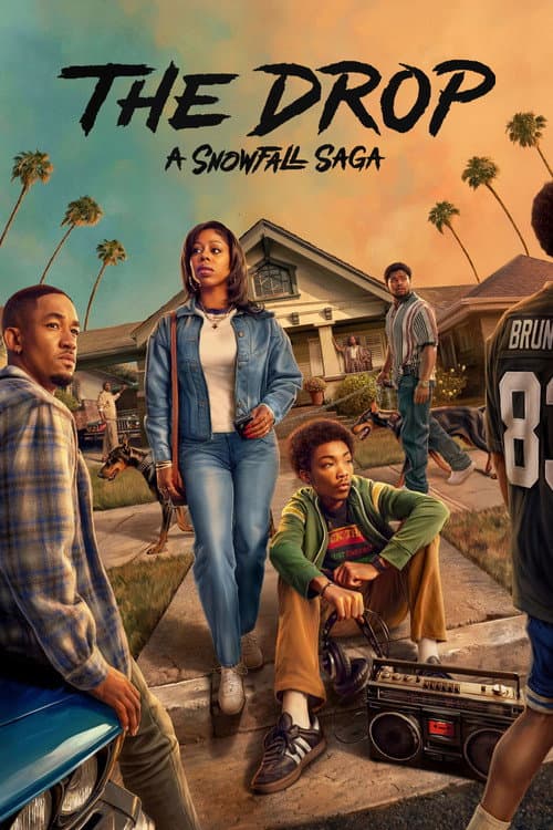 The Drop: A Snowfall Saga (2026) poster