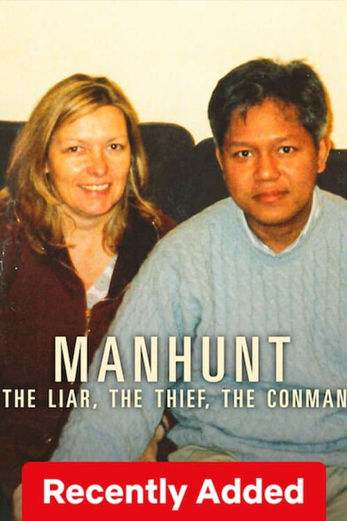 Manhunt: The Liar, The Thief, The Conman (2025) poster