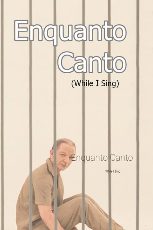 Enquanto Canto (2017) poster