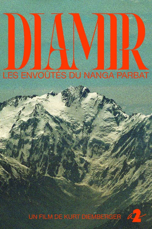 Diamir - Les Envoûtés du Nanga Parbat (1982) poster