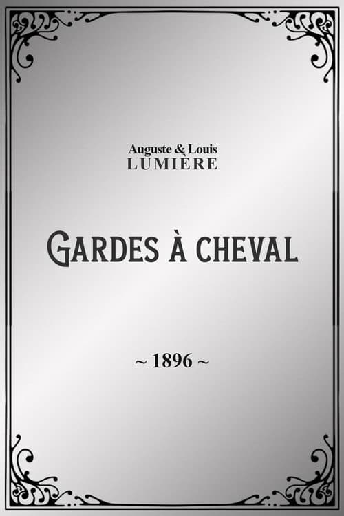 Gardes à cheval (1896) poster
