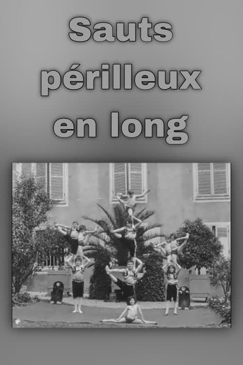IV. Sauts périlleux en long (1899) poster