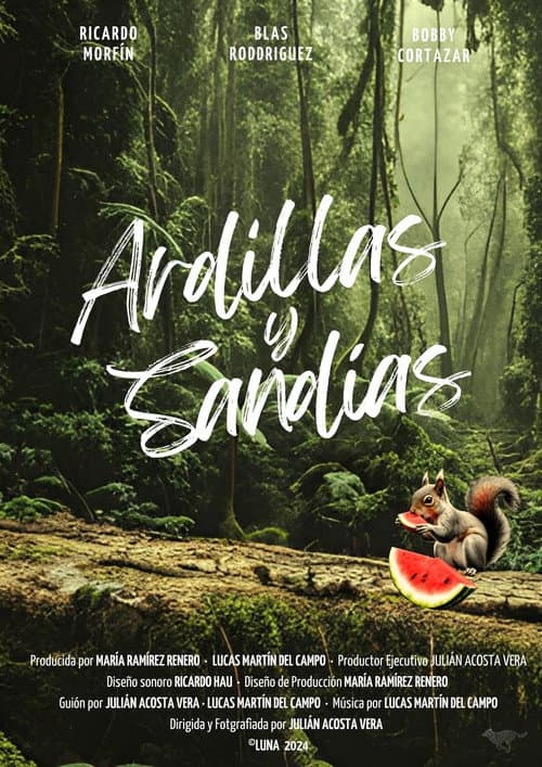 Ardillas y Sandías (2024) poster