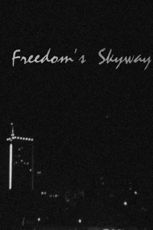 Freedom's Skyway (1980) poster