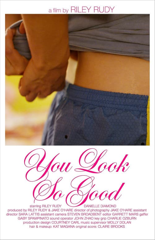 You Look So Good (2023) poster
