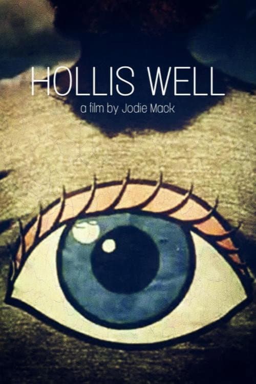 Hollis Well (2011) poster