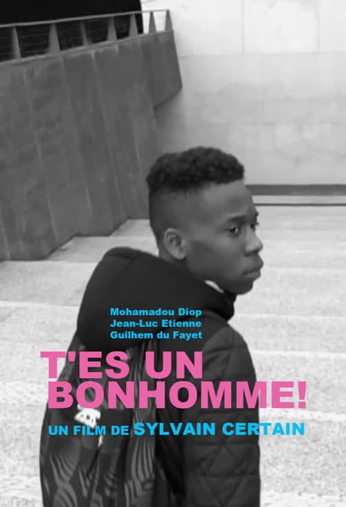 T'es un Bonhomme ! (2017) poster