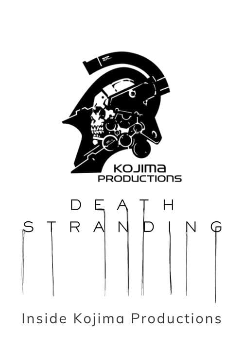 Death Stranding: Inside Kojima Productions (2019) poster