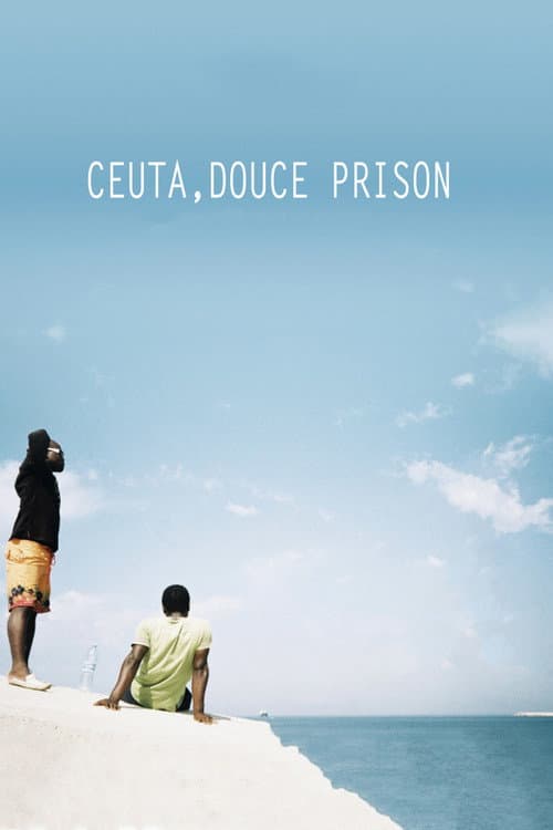 Ceuta, douce prison (2014) poster