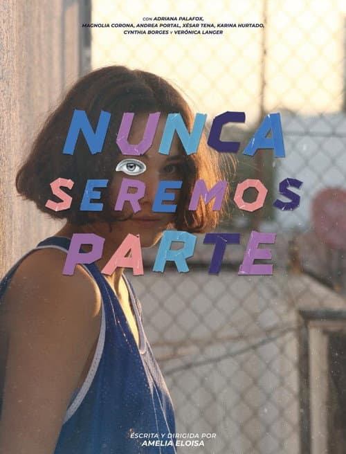Nunca seremos parte (2022) poster
