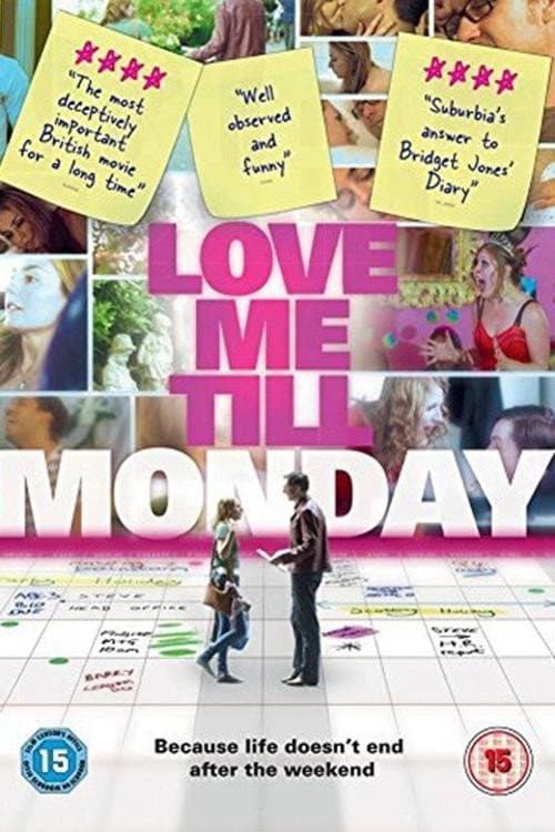 Love Me Till Monday (2013) poster