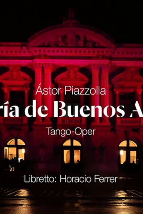 Astor Piazzolla: María de Buenos Aires - Grand Théâtre de Genève (2023) poster